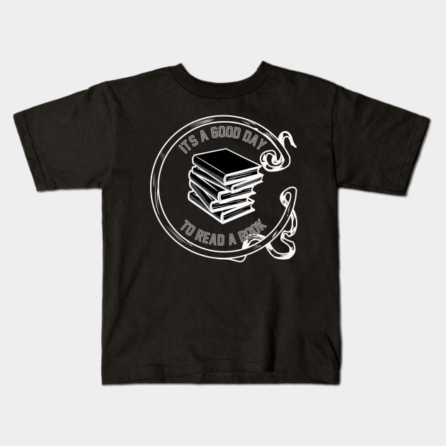 its a good day to read a book Kids T-Shirt by SAM DLS